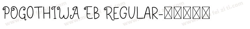 POGothIWA Eb Regular字体转换